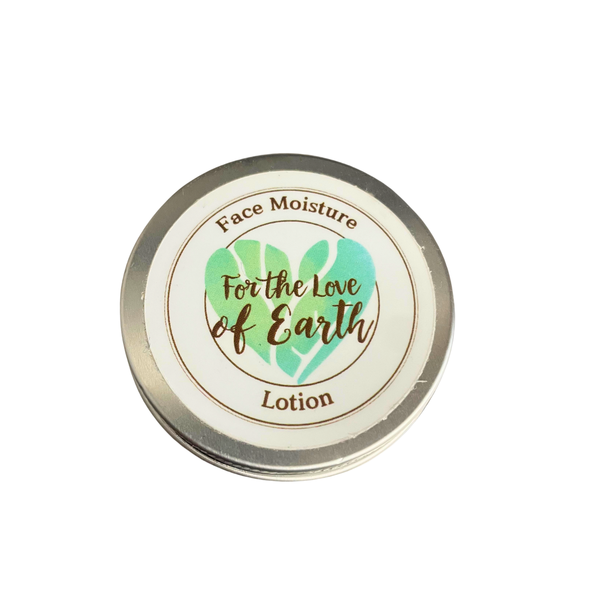 A round metal tin of face moisturizing lotion with a white label featuring a green watercolor leaf design and brown text that reads 'Face Moisture For the Love of Earth Lotion'.